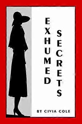 Secrete exhumate