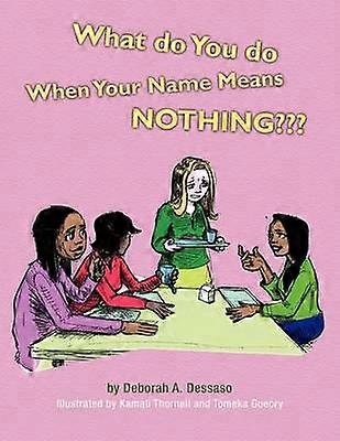 What Do You Do When Your Name Means Nothing