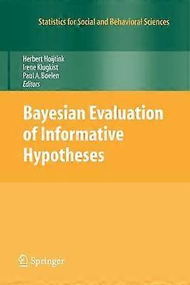 Bayesian Evaluation of Informative Hypotheses
