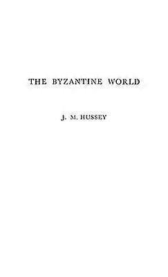 The Byzantine World