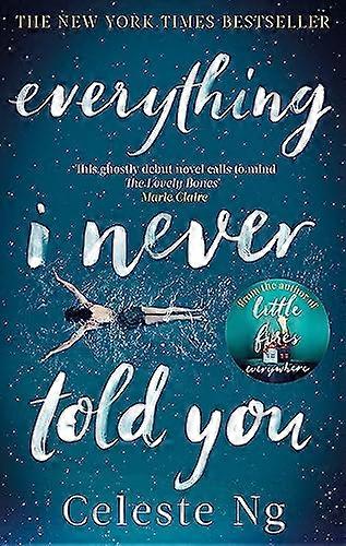 Everything I Never Told You