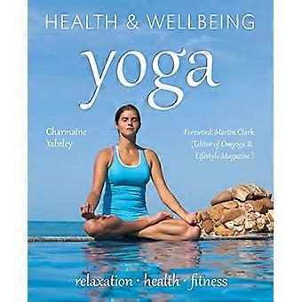 Yoga relaxation health fitness