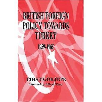 Britische Außenpolitik gegenüber der Türkei 1959-1965