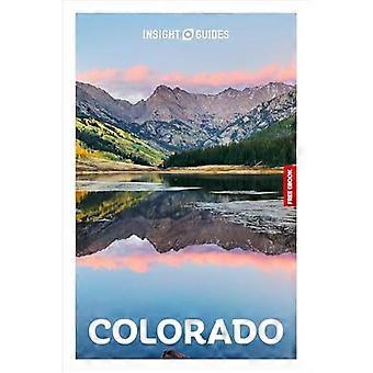 Insight Guides Colorado: Reiseführer mit E-Book