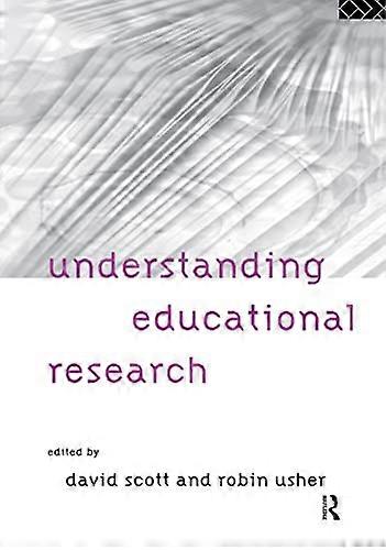 Understanding Educational Research