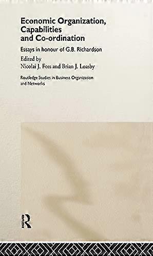 Economic Organization Capabilities and Coordination