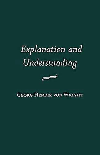 Explanation and Understanding