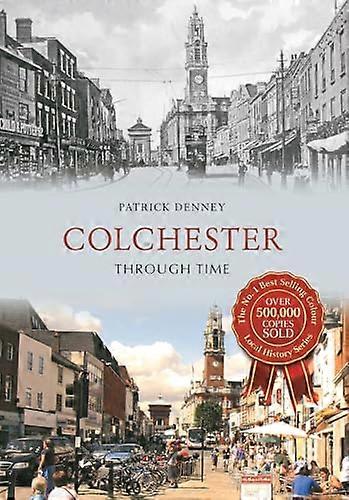 Colchester Through Time