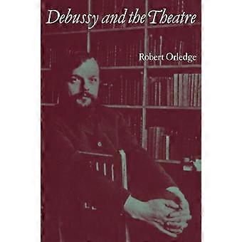 Debussy e il Teatro