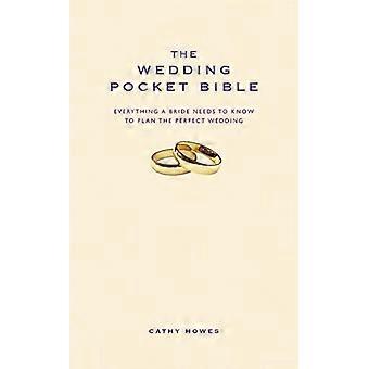 La Bible de poche mariage : Tout ce qu’une épouse doit savoir pour planifier le mariage parfait