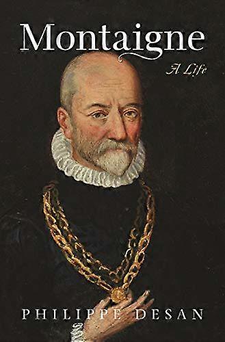 Montaigne: Een leven