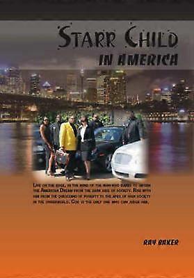 Starr Child in America