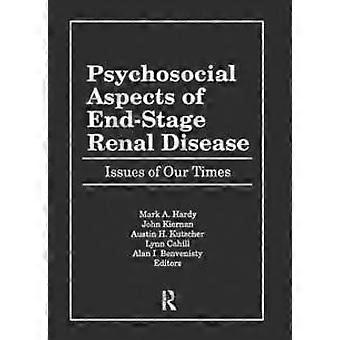 Psychosocial Aspects Of End-stage Renal Disease - Taylor & Francis Ltd - Paperback - en Book
