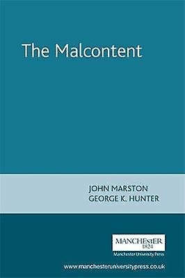 The Malcontent by George Hunter Paperback Book