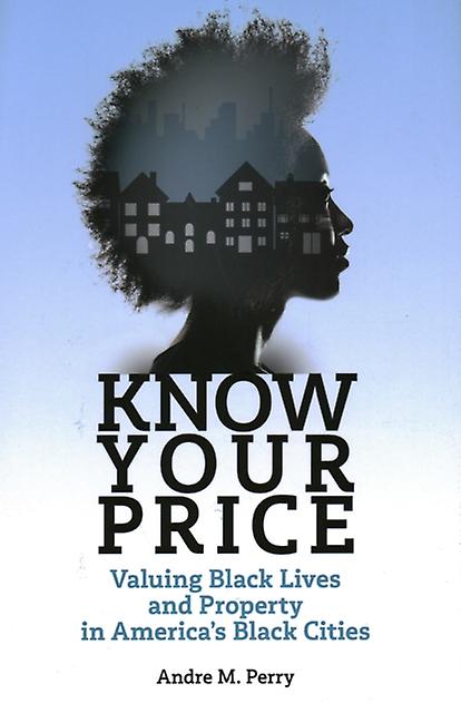 Know Your Price by Andre M. Perry Hardback Book