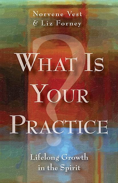 What Is Your Practice