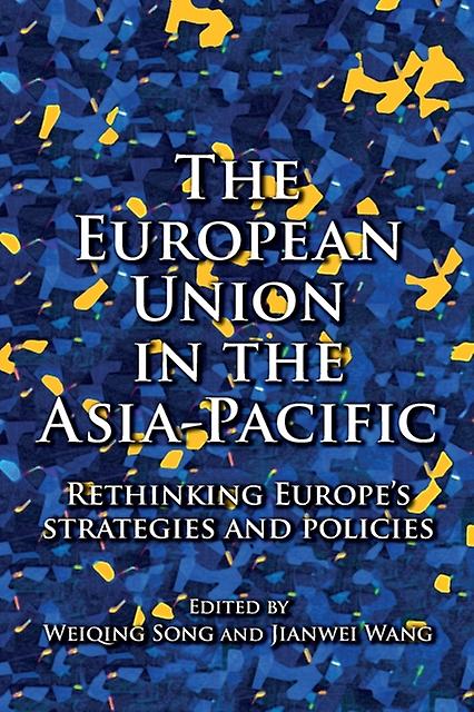 The European Union In The Asiapacific Paperback Book