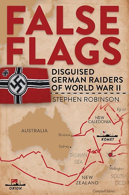 False Flags by Stephen Robinson Hardback Book