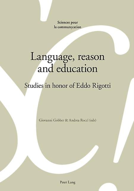Language Reason And Education Paperback