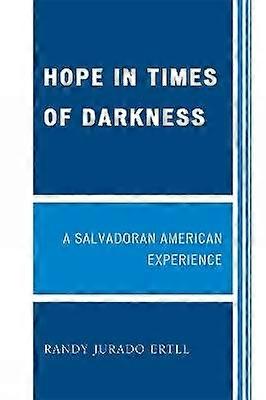 Hope in Times of Darkness