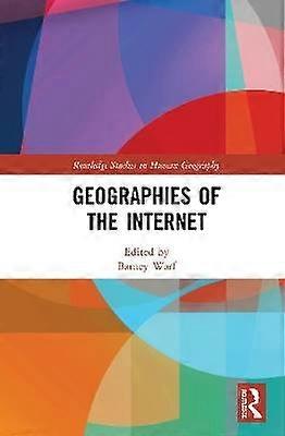 Geographies of the Internet