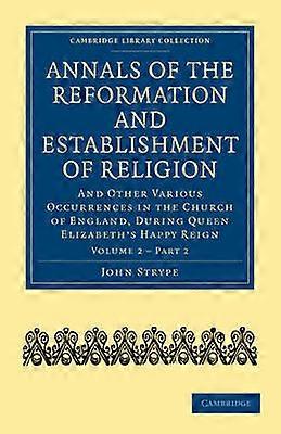 Annals of the Reformation and Establishment of Religion - Volume 2 Book 2
