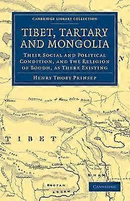 Tibet Tartary and Mongolia