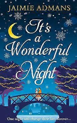 It's a Wonderful Night