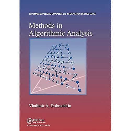 Methods in Algorithmic Analysis (Chapman & Hall/CRC Computer and Information Science Series)