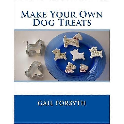 Make Your Own Dog Treats