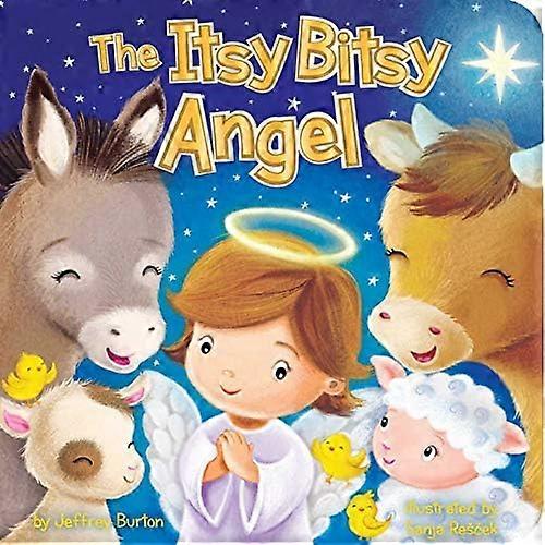 The Itsy Bitsy Angel (Itsy Bitsy) [Board book]