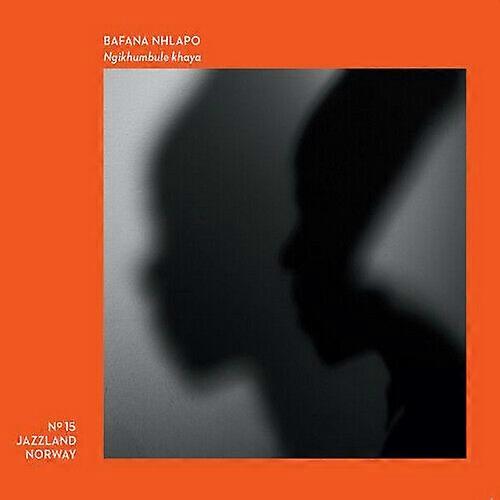 Bafana Nhlapo Ngikhumbule Khaya CD (2017)