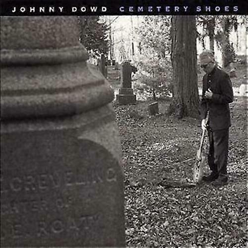ジョニー・ダウド・セメトリー・シューズCD(2004年)