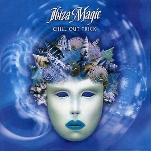 Various Artists Ibiza Magic - Chill Out Trick CD (2004)