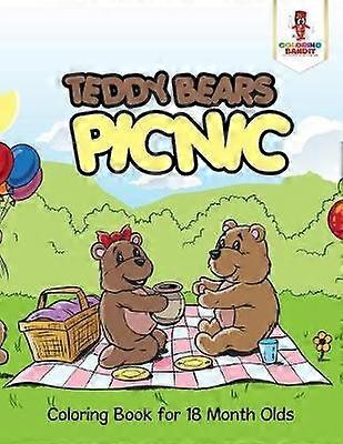 Teddy Bears Picnic  Coloring Book for 18 Month Olds