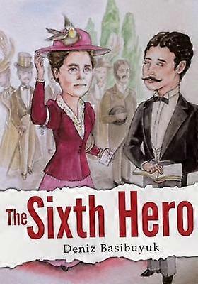 El sexto héroe
