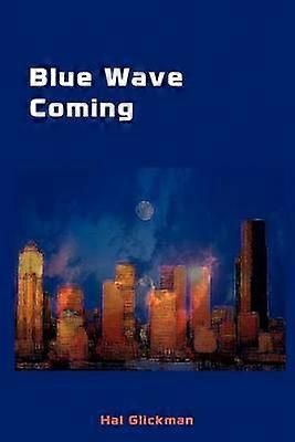 Blue Wave Coming