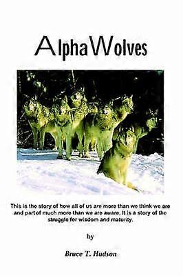 Alpha Wolves