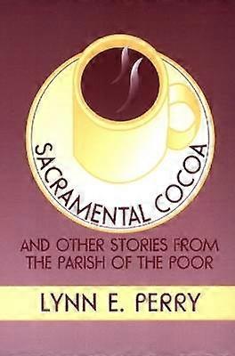Sacramental Cocoa