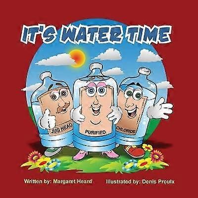 It's Water Time