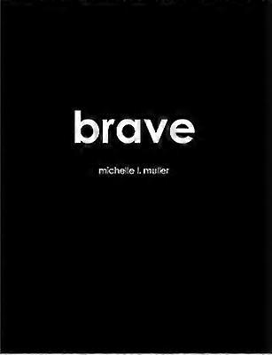 brave
