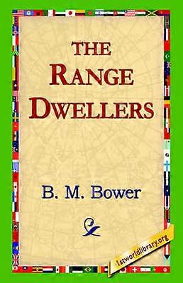 The Range Dwellers