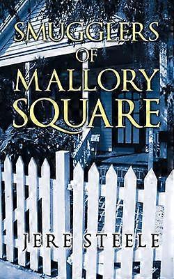 Smugglers of Mallory Square