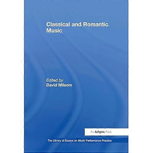 Classical and Romantic Music