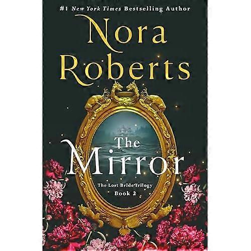 Mirror : the Lost Bride Trilogy, Book 2