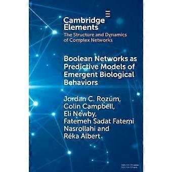 Redes Booleanas como Modelos Preditivos de Comportamentos Biológicos Emergentes - Jordan C. Rozum