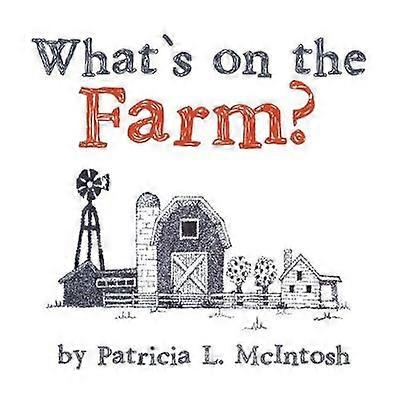 What's on the Farm