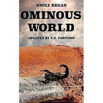 Ominous World Volume 1