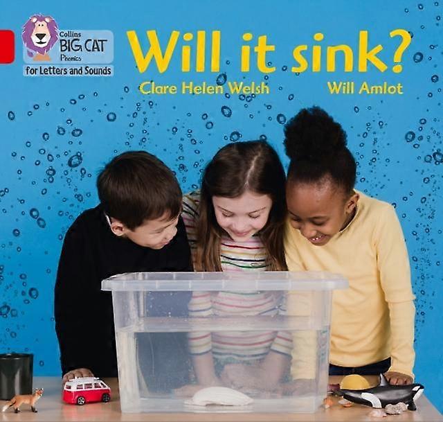 Will It Sink by Clare Helen Welsh Paperback