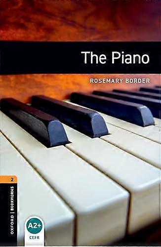Oxford Bookworms Library: Level 2:: The Piano